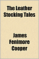 The Leather Stocking Tales
