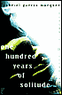 One Hundred Years of Solitude