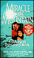 Miracle on the Mountain: A True Tale of Faith and Survival