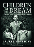 Children of the Dream: Our Own Stories of Growing up Black in America
