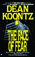 The Face of Fear (Turtleback School & Library Binding Edition)