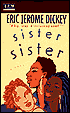 Sister, Sister