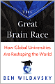 The Great Brain Race: How Global Universities Are Reshaping the World