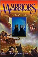 Fire and Ice (Warriors Series #2)