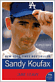 Sandy Koufax: A Lefty's Legacy