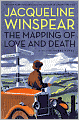 The Mapping of Love and Death (Maisie Dobbs Series #7)