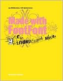 Made with FontFonts: Type for Independent Minds