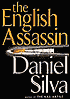 The English Assassin (Gabriel Allon Series #2)