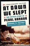 At Dawn We Slept: The Untold Story of Pearl Harbor