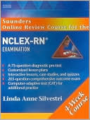 Saunders Online Review Course for the NCLEX-RN Examination (4 Week Course) Revised Reprint