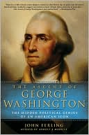 The Ascent of George Washington by John Ferling: Book Cover