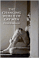 The Changing World of Gay Men