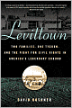 Levittown: Two Families, One Tycoon, and the Fight for Civil Rights in America's Legendary Suburb