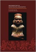 New Perspectives on Moche Political Organization