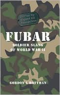 download Fubar : Soldier Slang of World War II book