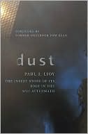 Dust: The Inside Story of Its Role in the September 11th Aftermath