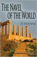 The Navel of the World: The Forgotten Worlds, Book 2