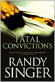 Fatal Convictions