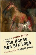 The Horse Has Six Legs: An Anthology of Serbian Poetry
