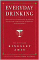 Everyday Drinking: The Distilled Kingsley Amis