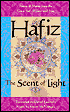 Hafiz: The Scent of Light