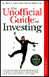 The Unofficial Guide to Investing