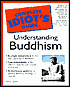 The Complete Idiot's Guide to Understanding Buddhism