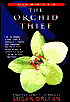 The Orchid Thief: A True Story of Beauty and Obsession