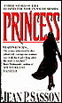 Princess: A True Story of Life behind the Veil in Saudi Arabia