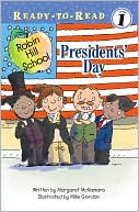 Presidents' Day (Robin Hill School Ready-to-Read Series)