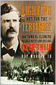 Lighting Out for the Territory: How Samuel Clemens Headed West and Became Mark Twain