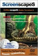 ScreenscapeS: CritterscapeS - Snake Terrarium, Vol. 2