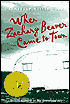 When Zachary Beaver Came to Town