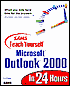 Sams Teach Yourself Microsoft Outlook 2000 in 24 Hours