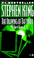 The Dark Tower II: The Drawing of the Three