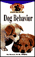 Dog Behavior: An Owner's Guide to a Happy Healthy Pet