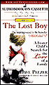 The Lost Boy: A Foster Child's Search for the Love of a Family