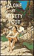 Alone at Ninety Foot