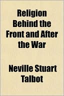 Religion Behind the Front and After the War