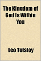 The Kingdom of God Is Within You