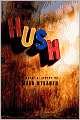 Hush
