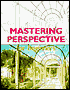 Mastering Perspective