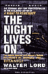 The Night Lives On: The Untold Stories and Secrets Behind the Sinking of the 