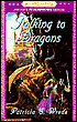 Talking to Dragons (Enchanted Forest Chronicles Series #4)