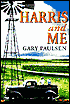 Harris and Me: A Summer Remembered
