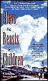 Bless the Beasts and Children
