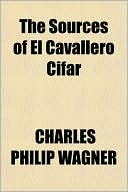 The Sources of El Cavallero Cifar