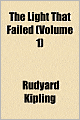The Light That Failed (Volume 1)