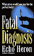 Fatal Diagnosis