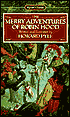 The Merry Adventures of Robin Hood